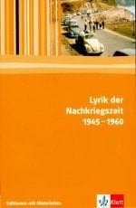 Lyrik der Nachkriegszeit 1945 - 1960 mit Materialien