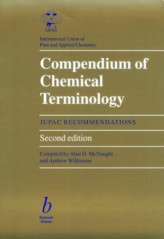 Compendium of Chemical Terminology IUPAC Recommendations