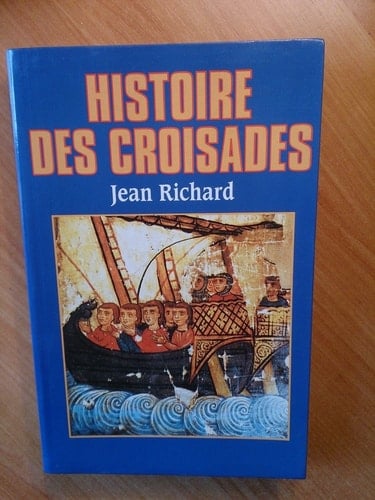 HISTOIRE DES CROISADES