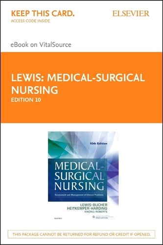 Medical-Surgical Nursing - Elsevier eBook on VitalSource (Retail Access Card): Assessment and Management of Clinical Problems