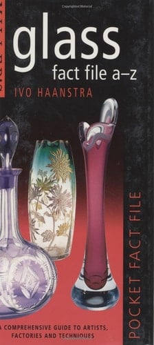 Miller's: Glass Fact File A-Z: Pocket Fact File (Miller's Pocket Fact File)
