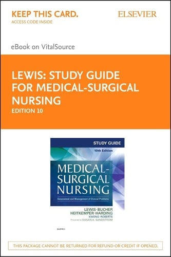 Study Guide for Medical-Surgical Nursing - Elsevier eBook on VitalSource (Retail Access Card): Assessment and Management of Clinical Problems