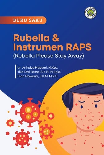BUKU SAKU RUBELLA DAN INSTRUMEN RAPS (RUBELLA PLEASE STAY AWAY)