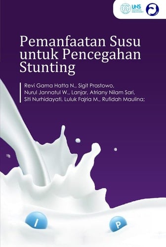 Pemanfaatan Susu Untuk Pencegahan Stunting: (Studi Komprehensif tentang Pentingnya Susu dalam Meningkatkan Imunitas sebagai Upaya Pencegahan Stunting)