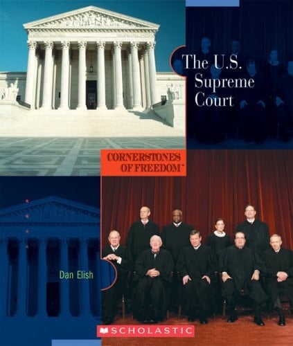 Cornerstones of Freedom: the U. S. Supreme Court