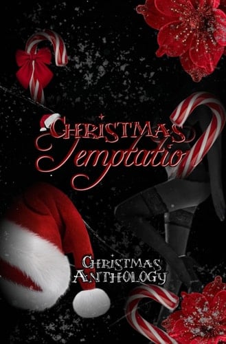 Christmas Temptation: Christmas Anthology