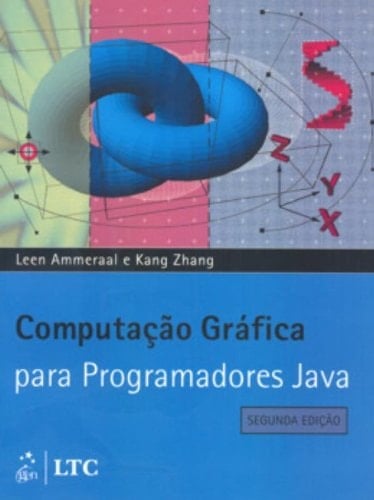 Computação Gráfica Para Programadores Java (Em Portuguese do Brasil)