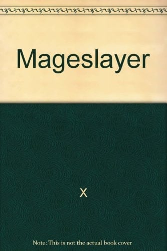 Mageslayer