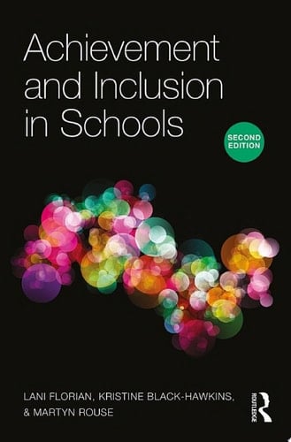 Achievement and Inclusion in Schools