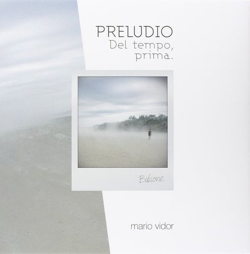 Mario Vidor Prelude - of Time Before