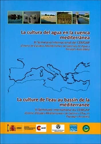 La cultura del agua en la cuenca mediterránea