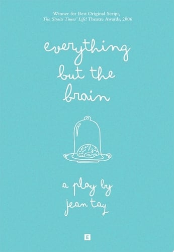 Everything but the Brain