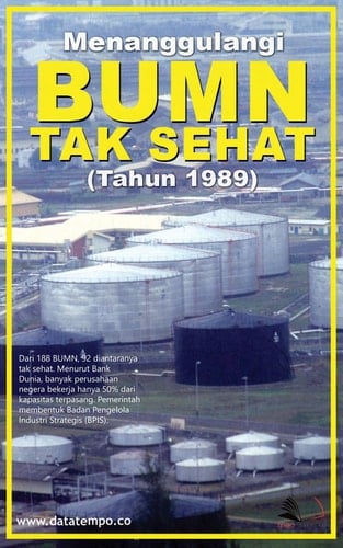 Menanggullangi BUMN Tak Sehat (Thn 1989)