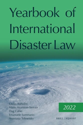 Yearbook of International Disaster Law Volume 5 (2022)