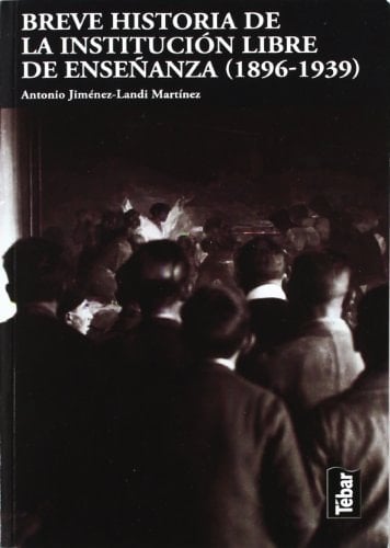 Breve historia de la institución libre