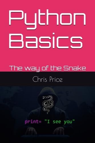 Python Basics: The way of the Snake