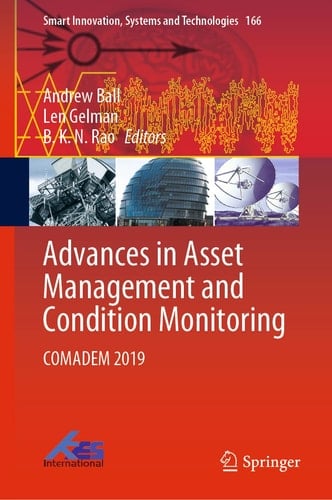 Advances in Asset Management and Condition Monitoring Comadem 2019