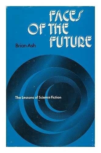 Faces of the future: The lessons of science fiction