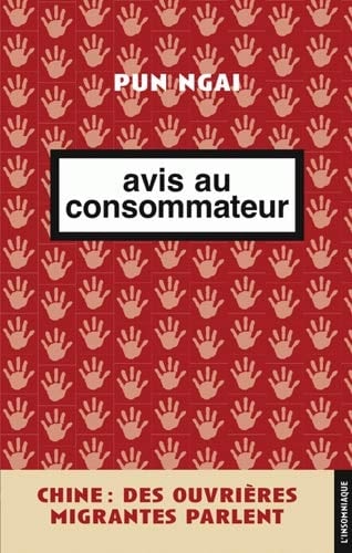 Avis au consommateur Chine: des ouvrières migrantes parlent