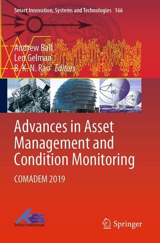 Advances in Asset Management and Condition Monitoring Comadem 2019