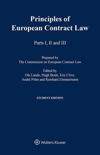 The Principles of European Contract Law, Parts I - III Student Edition