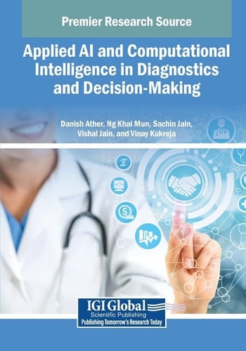 Applied AI and Computational Intelligence in Diagnostics and Decision-Making