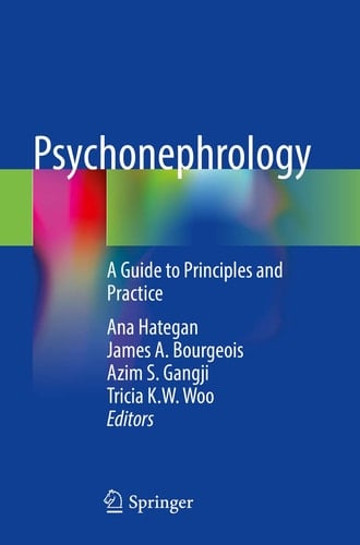 Psychonephrology A Guide to Principles and Practice