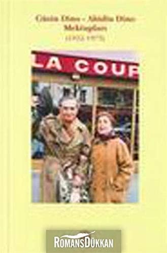 Güzin Dino - Abidin Dino mektupları 1952-1973