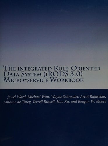 The Integrated Rule-Oriented Data System (iRODS 3.0) Micro-service Workbook