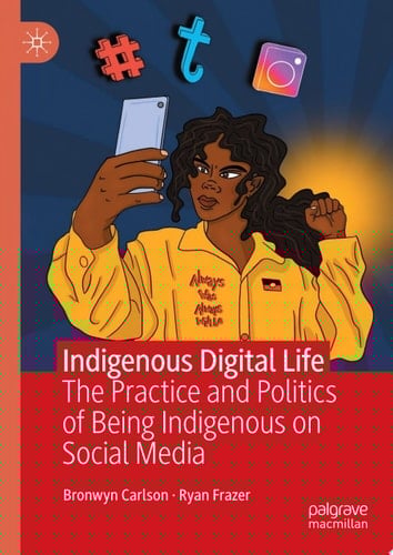 Indigenous Digital Life