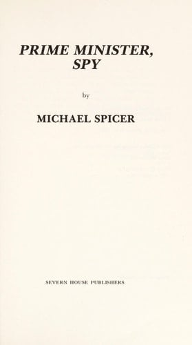 Prime Minister, Spy