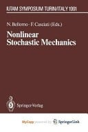 Nonlinear Stochastic Mechanics IUTAM Symposium, Turin, 1991