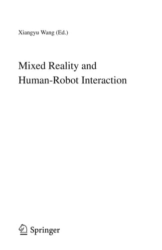 Mixed Reality and Human-Robot Interaction