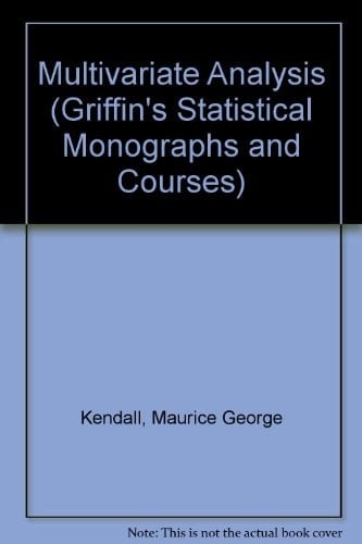 Multivariate Analysis (Griffin's Statistical Monographs and Courses)