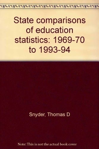 State Comparisons of Education Statistics 1969-70 to 1993-94