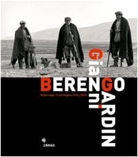 Gianni Berengo Gardin. Reportage in Sardegna 1968-2006