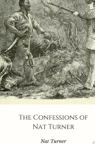 The Confessions of Nat Turner
