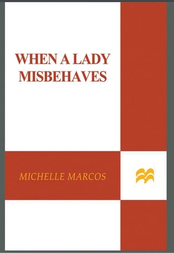 When A Lady Misbehaves