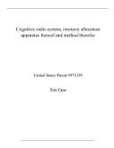 Cognitive Radio System, Resource Allocation Apparatus Thereof and Method Therefor United States Patent 9973359