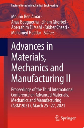 Advances in Materials, Mechanics and Manufacturing II