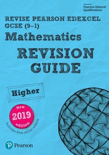 Revise Edexcel GCSE (9-1) Mathematics Higher Revision Guide