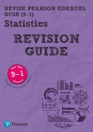 Revise Edexcel GCSE (9-1) Statistics Revision Guide