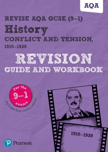 Revise AQA GCSE (9-1) History Conflict and Tension Revision Guide and Workbook