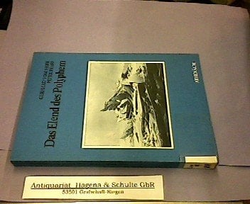 Das Elend des Polyphem: Zum Thema d. Subjektivität bei Thomas Bernhard, Peter Handke, Wolfgang Koeppen u. Botho Strauss : [Arthur Henkel zum 65. Geburtstag] (German Edition)