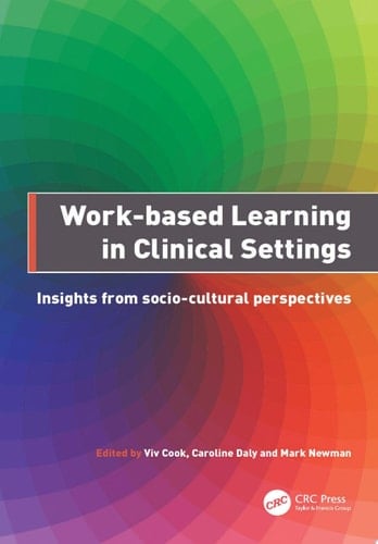 Work-Based Learning in Clinical Settings Insights from Socio-Cultural Perspectives