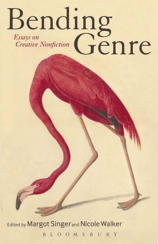 Bending Genre Essays on Creative Nonfiction