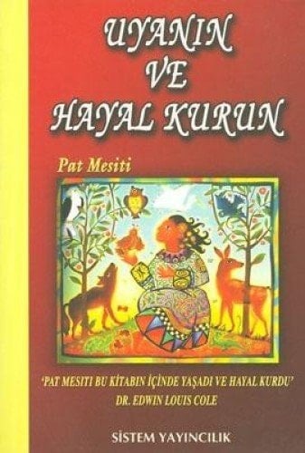 Uyanın ve hayal kurun