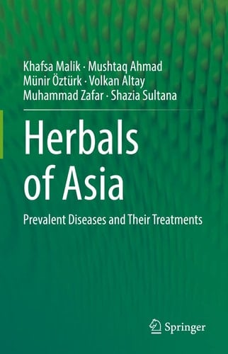 Herbals of Asia Prevalent Diseases and Their Treatments