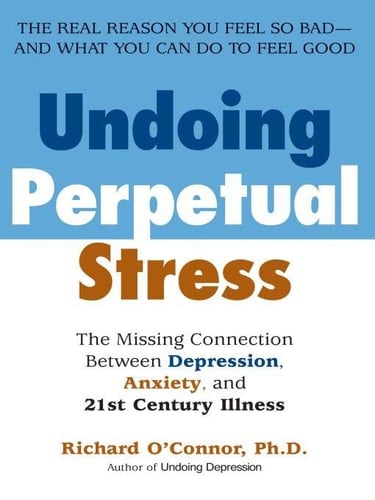 Undoing Perpetual Stress