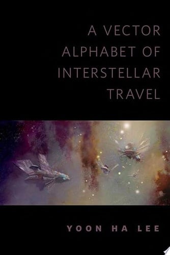 A Vector Alphabet of Interstellar Travel A Tor.Com Original